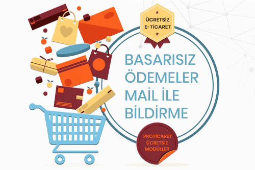 proticaret-e-ticaret-eticaret-barisiz-ödeme-mail-bildirme.png