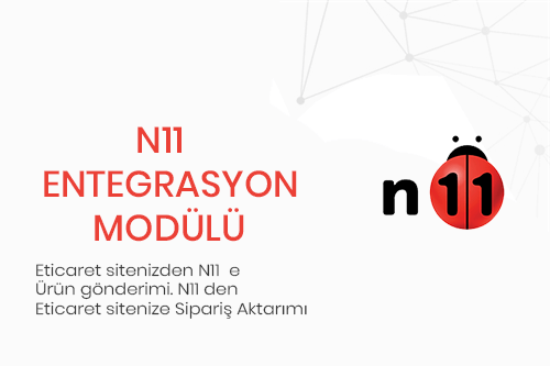 N11 Ürün ve Sipariş Entegrasyon Modülü