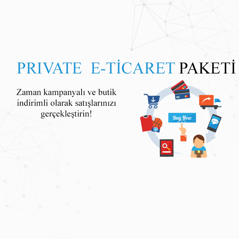 Private E-Ticaret Yazılım Paketi