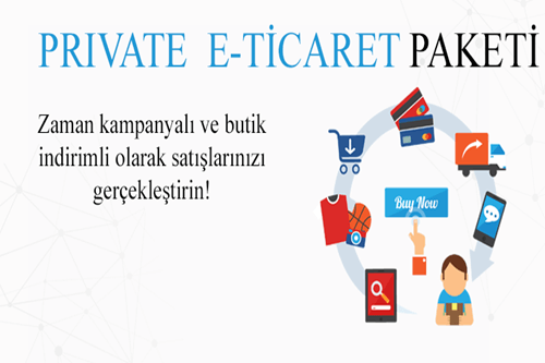 Private E-Ticaret Yazılım Paketi