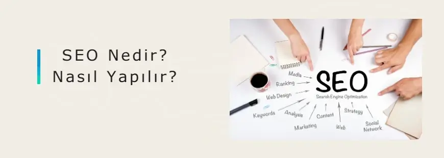 Seo nedir? Nasıl Yapılır? 