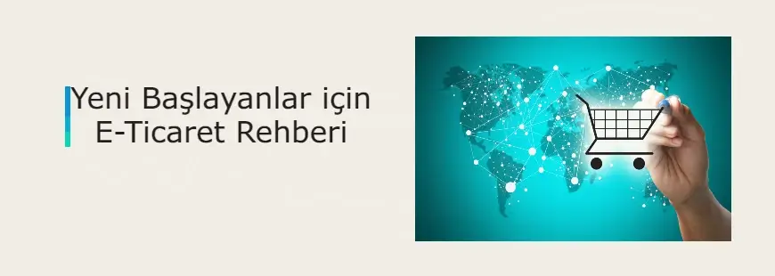 E-Ticaret Rehberi